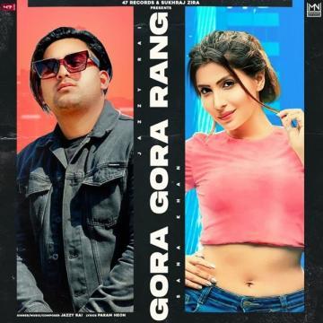 download Gora-Gora-Rang-(Param-Heon) Jazzy Rai mp3